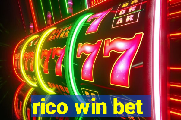 rico win bet